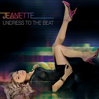 Jeanette Biedermann – Undress To The Beat [Digital Version]