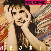 Petr Kotvald – Gejzír