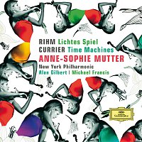 Rihm: Lichtes Spiel; Currier: Time Machines