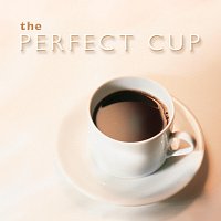 Performance Artist – The Perfect Cup