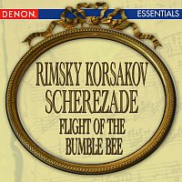 Různí interpreti – Rimsky-Korsakov: Scheherazade - Flight of the Bumble Bee