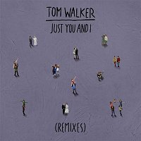 Just You and I (Remixes)