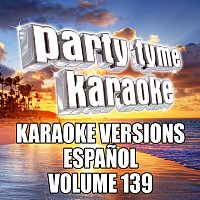 Přední strana obalu CD Party Tyme 139 [Karaoke Versions Espanol]