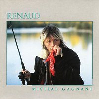 Renaud – Mistral Gagnant