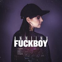Anniina – Fuckboy