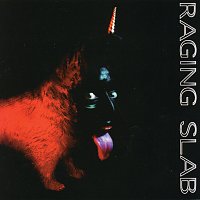 Raging Slab – Sing Monkey Sing