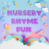 Různí interpreti – Nursery Rhyme Fun