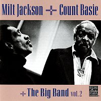 Milt Jackson, Count Basie – The Big Band, Vol. 2 [Remastered 1992]