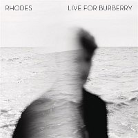 Rhodes – Live for Burberry - EP