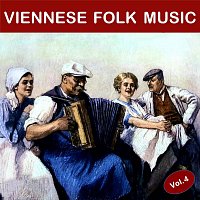 Viennese Folk Music, Vol. 4