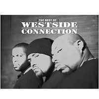 Přední strana obalu CD The Best Of Westside Connection