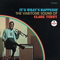 Clark Terry – It's What's Happenin' - The Varitone Sound Of Clark Terry
