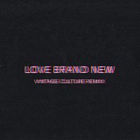Love Brand New [Vintage Culture Remix]