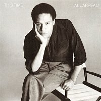 Al Jarreau – This Time