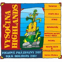 Různí interpreti – Vysočina - Folkové prázdniny 2007 CD