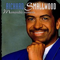 Richard Smallwood – Memorable Moments