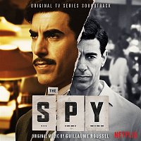 Guillaume Roussel – The Spy (Original Series Soundtrack)