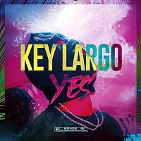 Key Largo – Freestyle YES