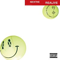 NICKTHEREAL – REALIVE