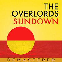 The Overlords – Sundown [Remastered]