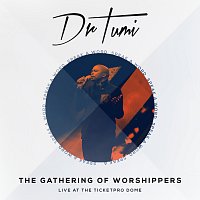The Gathering Of Worshippers - Speak A Word [Live At The Ticketpro Dome]