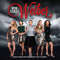 Přední strana obalu CD Vorstadtweiber [Music From And Inspired By The TV Series]