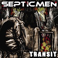 Septicmen – Transit