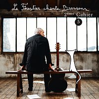 Maxime Le Forestier – Le Forestier chante Brassens Cahier 2 - Vol 5 [Live]