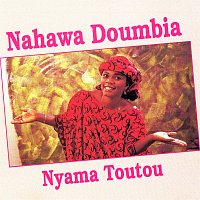 Nahawa Doumbia – Nyama Toutou