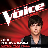 Joe Kirkland – Gives You Hell [The Voice Performance]