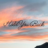Luscher – Hold You Back