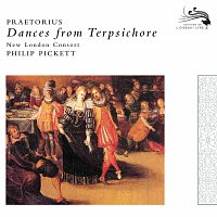 New London Consort, Philip Pickett – Praetorius: Dances from Terpsichore, 1612