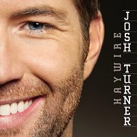 Josh Turner – Haywire