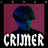 Crimer – Leave EP