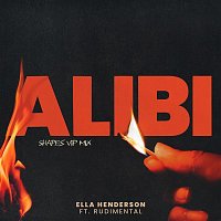 Alibi (feat. Rudimental) [Shapes VIP mix]