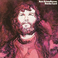 Kris Kristofferson – Border Lord