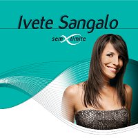Ivete Sangalo – Ivete Sangalo Sem Limite