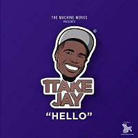 1takejay – Hello