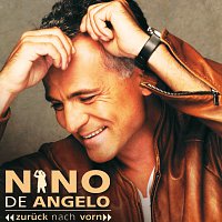 Nino de Angelo – Zuruck Nach Vorn