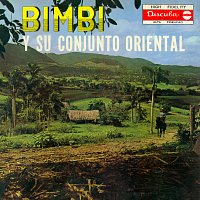 Bimbi y Su Conjunto Oriental – Con Nico Saquito