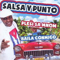 Salsa Y Punto – Baila Conmigo