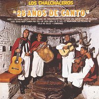Los Chalchaleros – 25 Anos De Canto - 1973