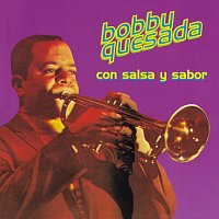 El Bobby Quesada – Con Salsa Y Sabor