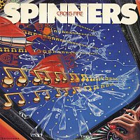 Spinners – Cross Fire