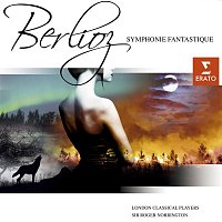 London Classical Players, Sir Roger Norrington – Berlioz : Symphonie Fantastique