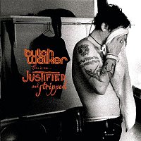 Butch Walker – This Is Me...Justified and Stripped (Live)