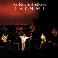 Různí interpreti – Dori, Nana, Danilo e Dorival Caymmi [Ao Vivo No Rio De Janeiro / 1987]