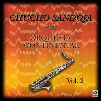 Přední strana obalu CD Chucho Sandoja Y Su Orquesta Continental, Vol. 2