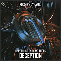 Hardfunction, Mc Tools – Deception (feat. Mc Tools)