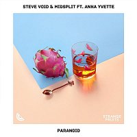 Steve Void, Midsplit & Anna Yvette – Paranoid